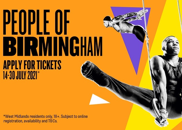 Advert for people of Birmingham to apply for tickets from 14 to 30 July 2021